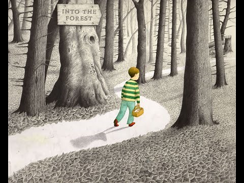 Into the forest, by Anthony Browne