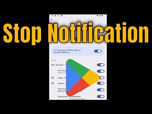 How To Stop Google Play Store Notifications (Quick Fix)