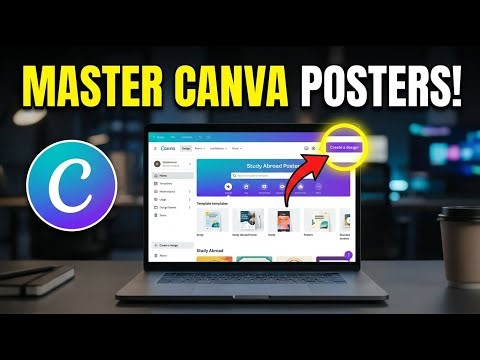 How to use Canva for Designing Study Abroad Posters - Detailed Guide