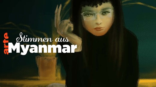 Stimmen aus Myanmar - Die ganze Doku