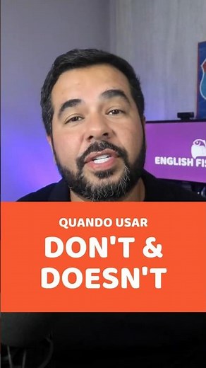 Quando Usar DON'T e DOESN'T! Entenda de Vez Este Assunto 😱