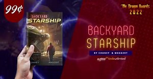 ⏰ Today is the very last day to grab Backyard Starship Book 1 on sale for less than a buck. Tell your friends, tell your family, tell your neighbors! Get the deal right here right meow before it's too late: https://amzn.to/3RbsHb6 Time is also running out to vote for Backyard Starship in the 2022 Dragon Awards. Link to vote in the comments! 👇 | JN Chaney
