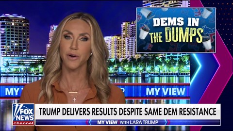 Lara Trump: The Trump administration is delivering