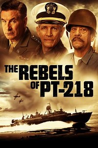 The Rebels of PT-218 (2021) - Where to Watch