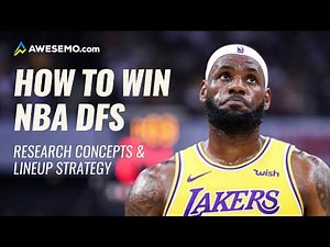 NBA DFS Research Concepts & Lineup Strategy | Daily Fantasy Basketball Guide