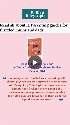 #earlyparenthood #newparentsupport #babydevelopment #understandingyourbaby #whatsmybabythinking #childdevelopment #recommendedparentingbooks #childpsychology | Tanith Carey