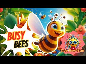 Busy Bees