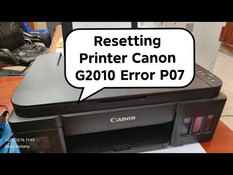 Resetting Printer Canon Pixma G2010 Error P07