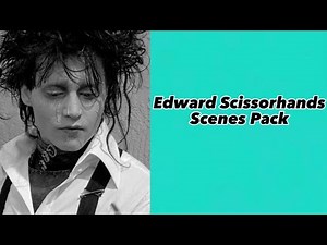 Edward Scissorhands Scenes Pack /logoless