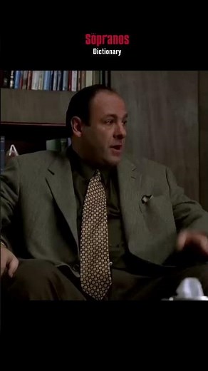 Sopranos family and their dictionary part 1