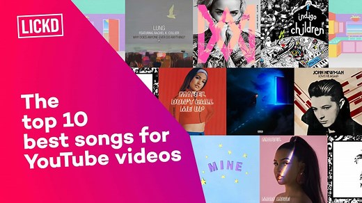 The Top 20 Best Songs for YouTube Videos