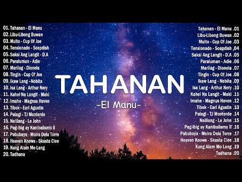Tahanan – El Manu 🎧 Top OPM Hits Philippines 2026 🎧 Best Tagalog Songs on Spotify & Youtube