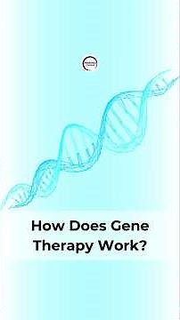 How Does Gene Therapy Work?