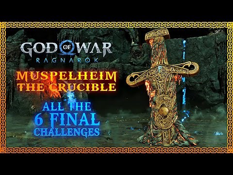 God of War Ragnarök - The Final 6 Challenges of Muspelheim