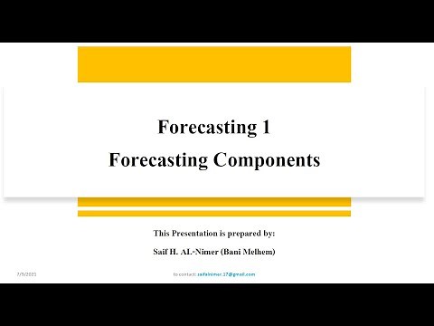 Forecasting 1 Forecasting Components شرح
