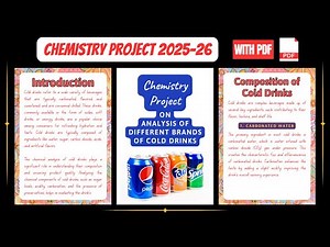 Chemistry Project Class 12th 2025-26 || Analysis of Different Brands of Cold Drinks || With PDF File