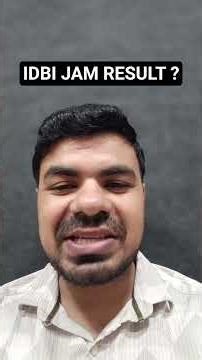 IDBI JAM RESULT ?