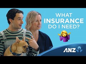 What types of insurance do I need? | ANZ Upskill Your Financial Wellbeing