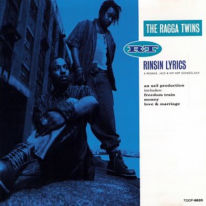 The Ragga Twins - Rinsin Lyrics