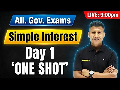 इस से बाहर एक भी प्रश्न नहीं | Simple Interest | DAY 01 | For All Exams | Maths | Vipin Sir
