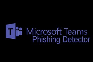 Microsoft Teams Phishing Detection