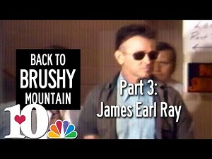 Back to Brushy Mountain part 3: James Earl Ray