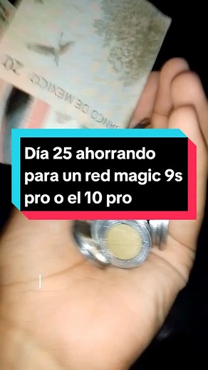 #fypviralシ #viral #parati #ponmeenparati #ponmeenparatitiktok #ahorrandodinero #redmagic #telefonos #pesosmexicanos #CapCut #pinchetiktokponmeenparati #fyppppppppppppppppppppppp #ahorros #nosequehacerconmivida #ahorrandodinero