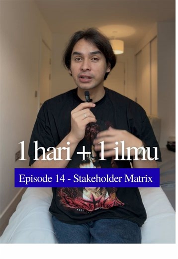 Bikin strategi untuk mengelola stakeholder pake matrix ini #1harinambah1ilmu #skillkerja #pengembangandiri #selfdevelopment