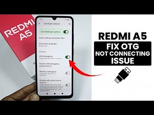 How to Fix OTG not Connecting Issue in Redmi A5