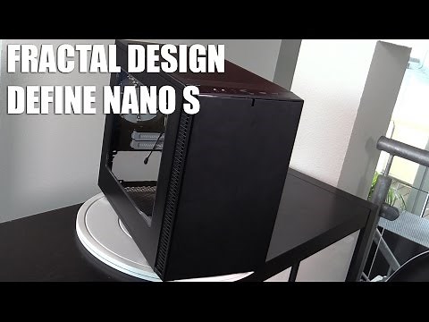 Fractal Design Define Nano S: ITX-Gehäuse im Hands-On | Allround-PC.com