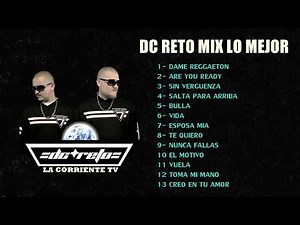 DC RETO - MIX SUS MEJORES CANCIONES EXITOS 2023