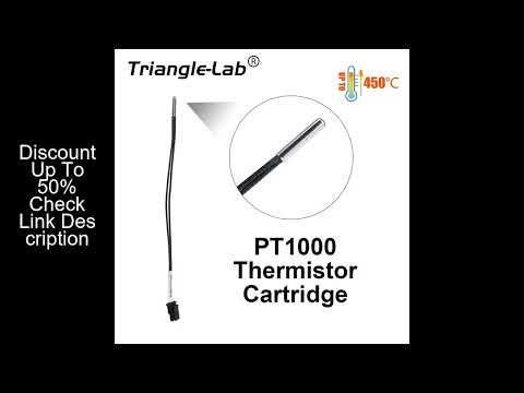 Trianglelab PT1000 Thermistor Cartridge for 3D printer Volcano/ v6 heater block UPTO 450C PEEK PEI P