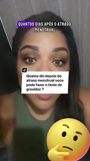 Com quantos dias após o atraso menstrual você pode fazer o teste de gravidez?