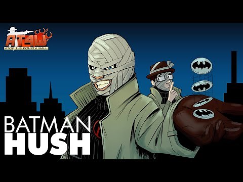 Batman: Hush - Atop the Fourth Wall