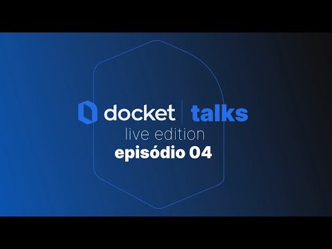 Docket Talks - Live Edition - s01e04