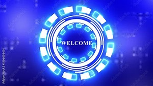 Welcome text with technology background. Animation of Welcome text over glowing lights technology background