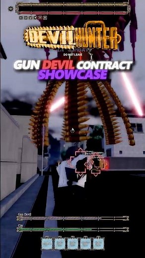 Gun Devil Showcase In Devil Hunter #devilhunter #chainsawman #roblox #robloxfyp