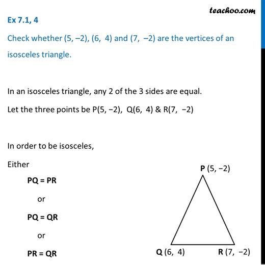 Ex 7.1, 4 - Check whether (5, -2), (6,  4) and (7, -2) - Ex 7.1