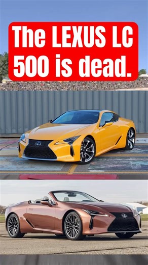 Looks like the Lexus LC 500 is DEAD…