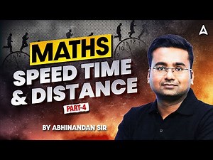SSC CGL 2025 Classes | SSC CGL Foundation Batch 2025 | Maths Speed Time & Distance | Abhinandan Sir