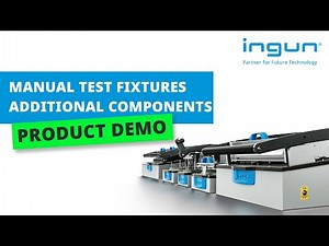 INGUN - Upgrading the MA 21xx test fixture series with additional components