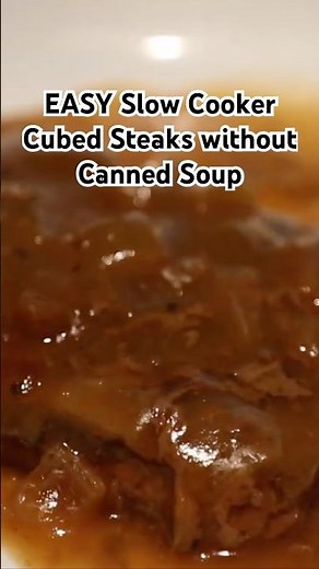 Tender Cubed Steak Slow Cooker Recipe