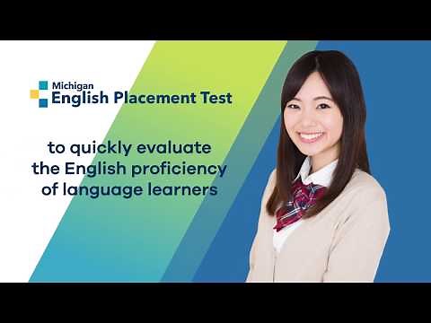 An Introduction to the Michigan English Placement Test (Michigan-EPT)
