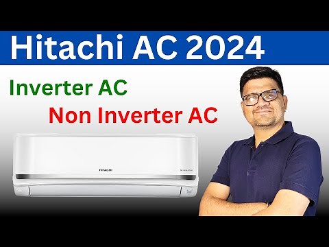 Hitachi AC 2024 ⚡ Hitachi AC Review ⚡ Hitachi 1.5 Ton AC 2024 ⚡ Hitachi Air Conditioner