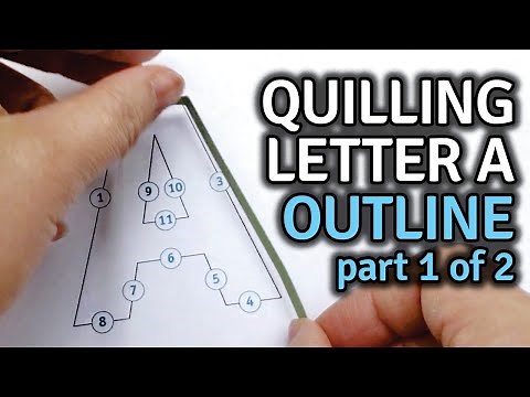 Quilling Letter A - Outline Pattern Template Uppercase On-Edge