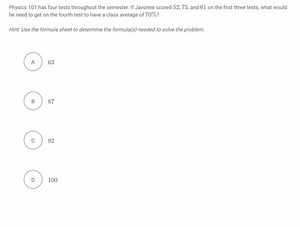 Physics 101 has four tests throughout the semester. If Javonne ... | Filo