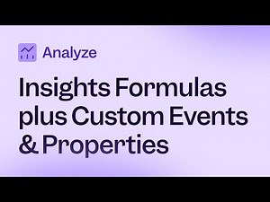 Learn to Use Mixpanel: Insights Formulas, Custom Events and Custom Properties