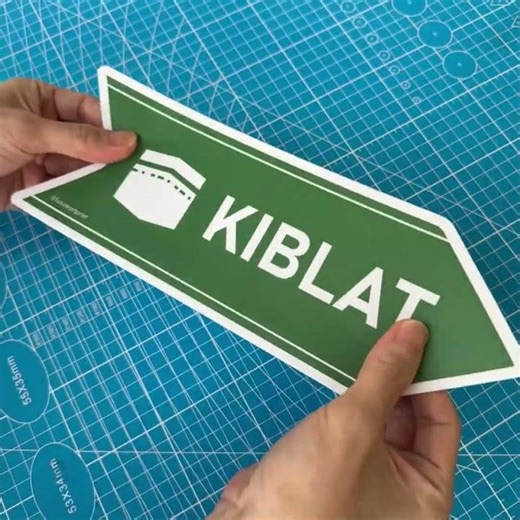 Kiblat. Premium Sticker Sign Notice Signage. Arrow Direction. Muslim Prayer Praying Direction.