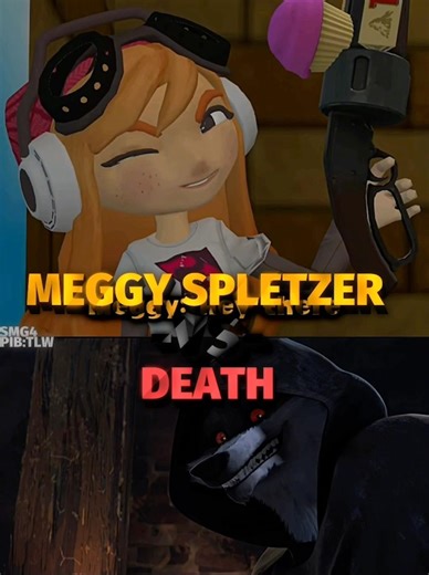 Meggy Spletzer vs Death #smg4 #thelastwish #dreamworks #wisedit