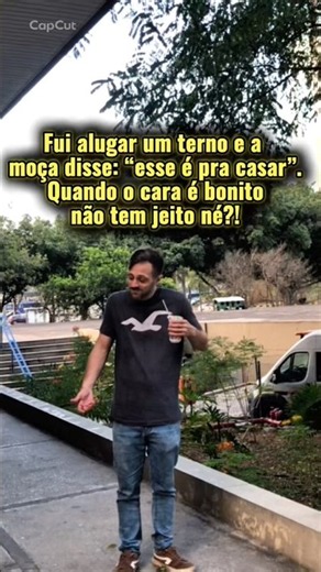 Quando o cara é bonito é assim…